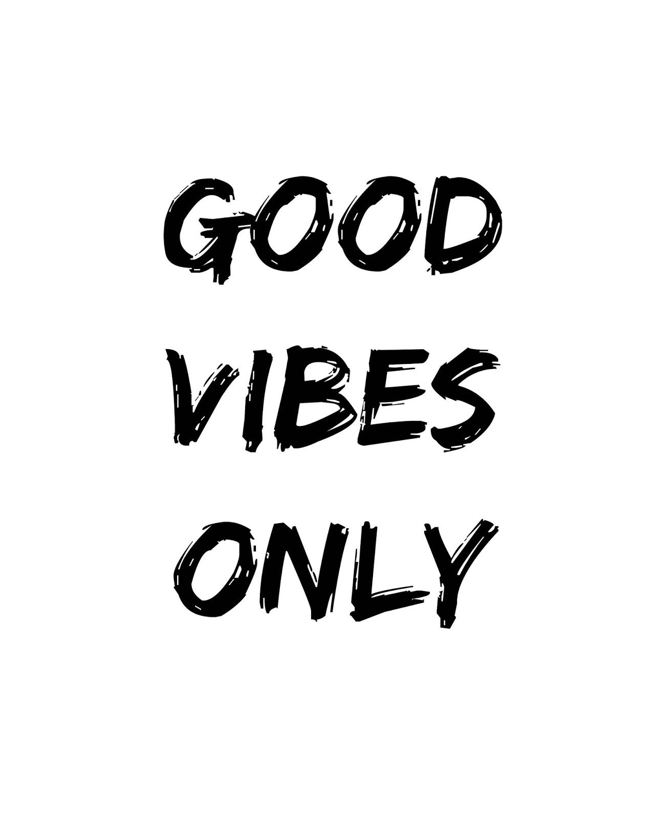 Printable Black And White Art 8x10 Good Vibes Only