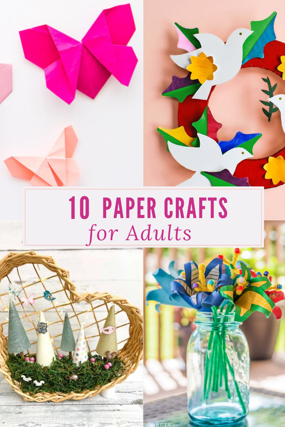 The Best Paper Crafts For Adults