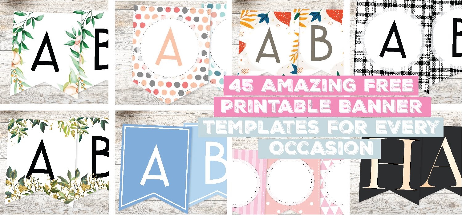45 Amazing Free Printable Banner Templates For Every Occasion Worksheets Library