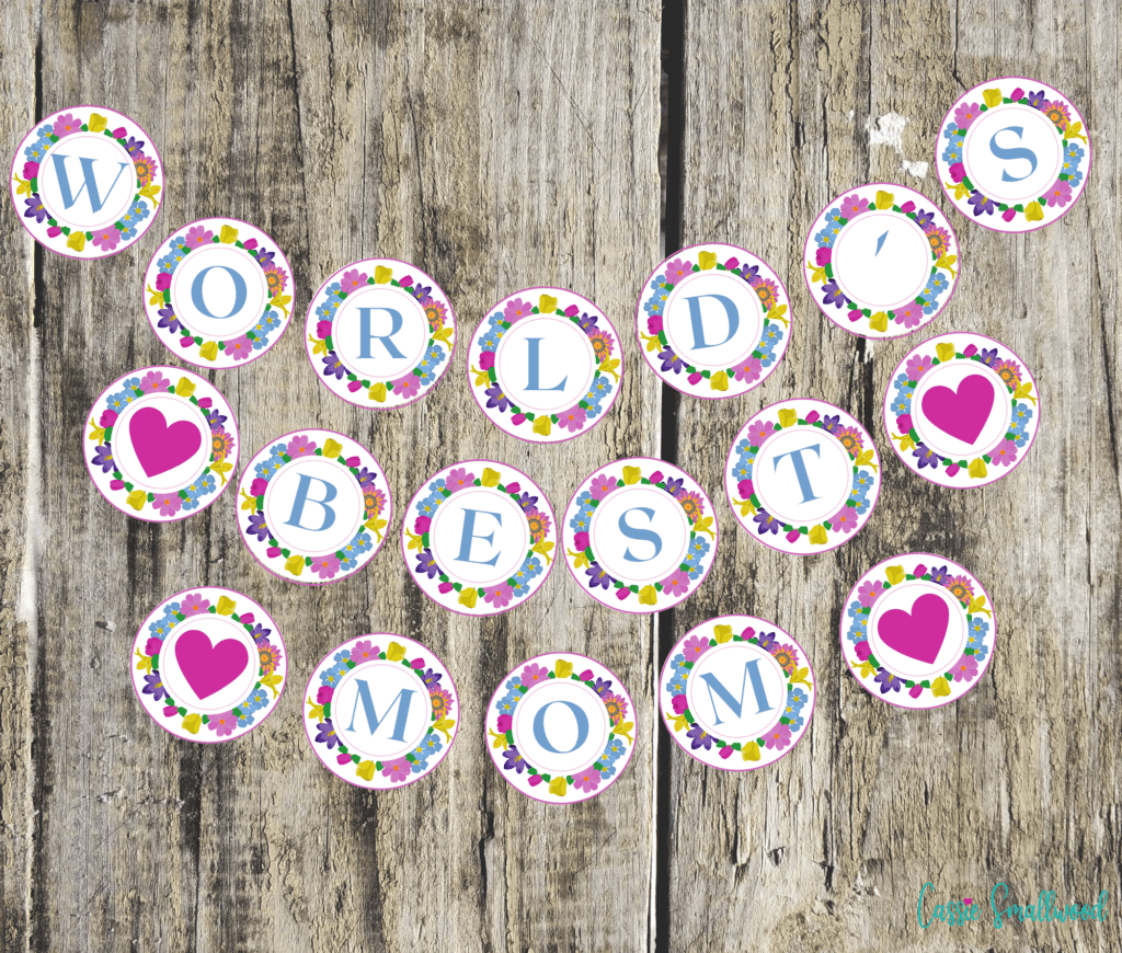 5 Pretty Printable Mother s Day Banners Cassie Smallwood