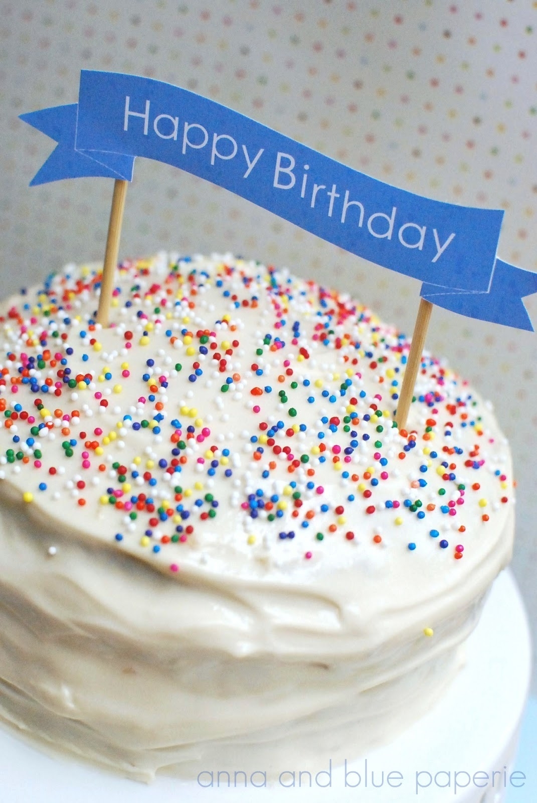 Anna And Blue Paperie Free Printable Happy Birthday Cake Banners