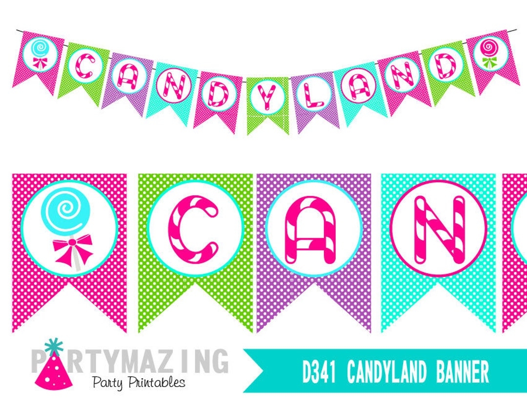 CANDYLAND Banner Printable Birthday Garland DIY Sweet Candy Shop Flag Banner Lollipop Party Decoration E173 1 Etsy