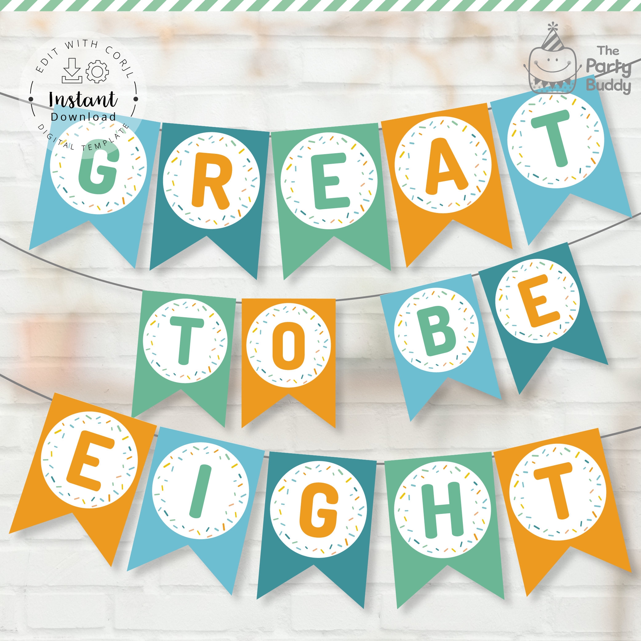 Editable 8 Is Great Banner Great To Be Eight Celebration Boys 8th Birthday Party Decor Digital File Template Edit Instant Download Etsy