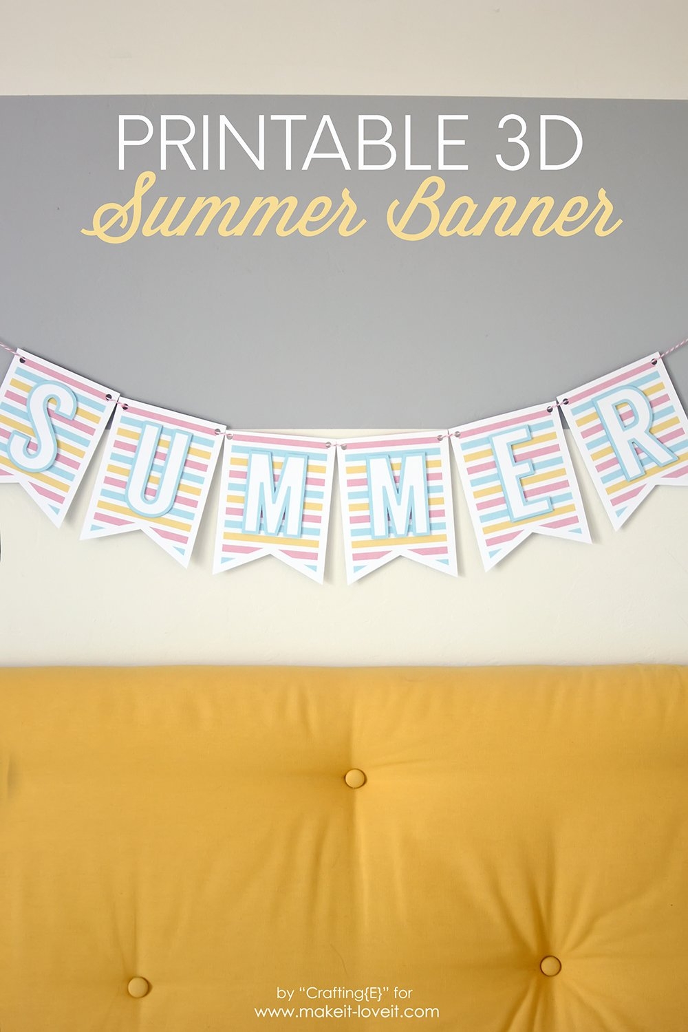 Free 3D PRINTABLE Summer Banner Make It Love It