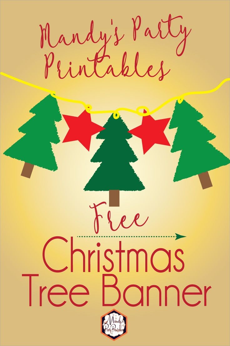 Free Christmas Tree Banner Mandy s Party Printables