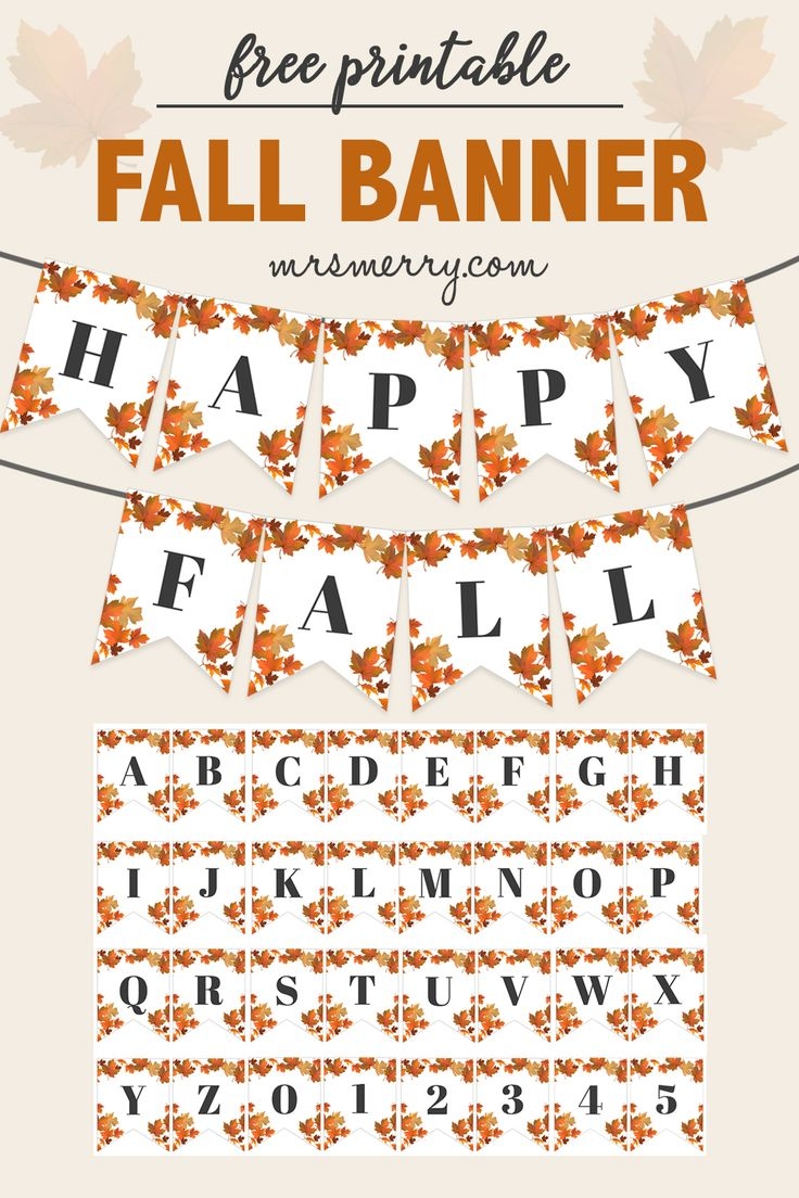 Free Printable Fall Banner Fall Leaves Banner Thanksgiving Banner Mrs Merry