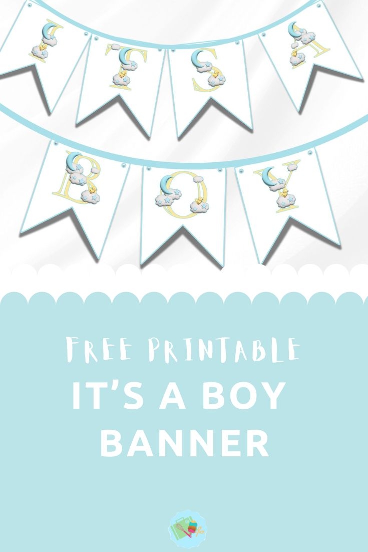 Free Printable It s A Boy Banner Extraordinary Chaos