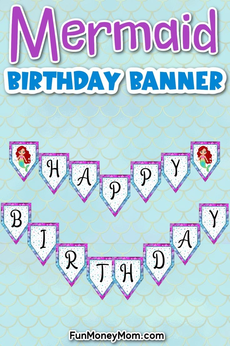 Free Printable Mermaid Birthday Banner