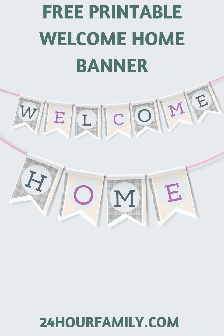 Free Printable Welcome Home Banner