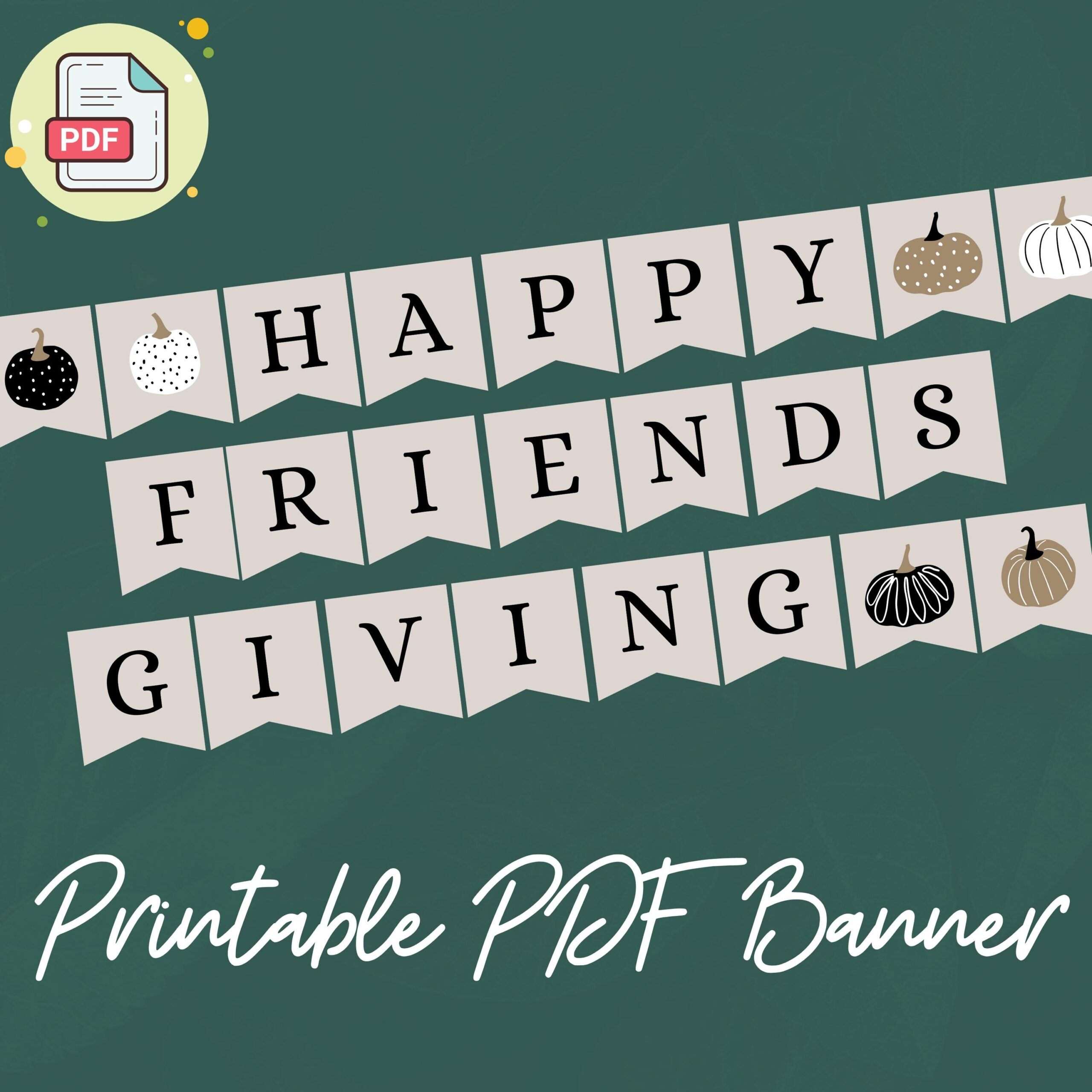 Friendsgiving PDF Printable Banner Pretty Friendsgiving Minimalist Friendsgiving Friends Thanksgiving Decor Digital Prints Party Decor Etsy
