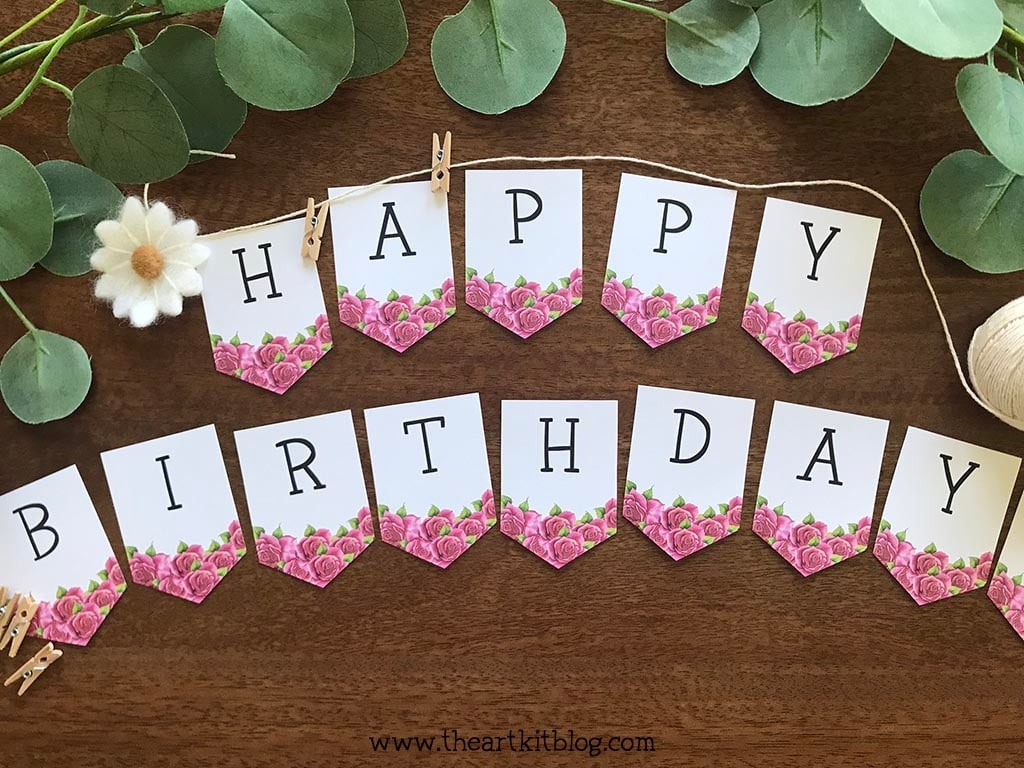 Happy Birthday Banner With Pink Roses FREE PRINTABLE The Art Kit