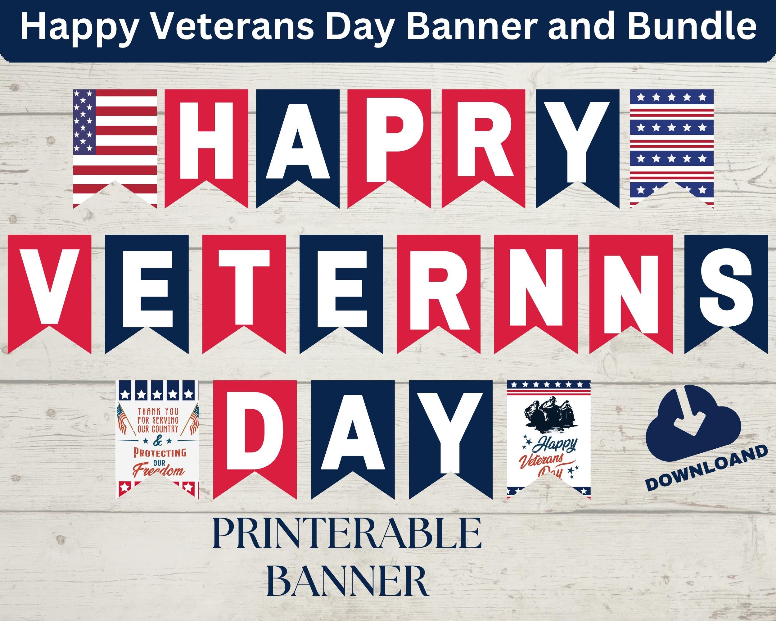 Happy Veterans Day Banner And Bundle Happy Veterans Day Banner Veterans Day Decor Veterans Day Gift Veterans Day Party Canva Template Etsy