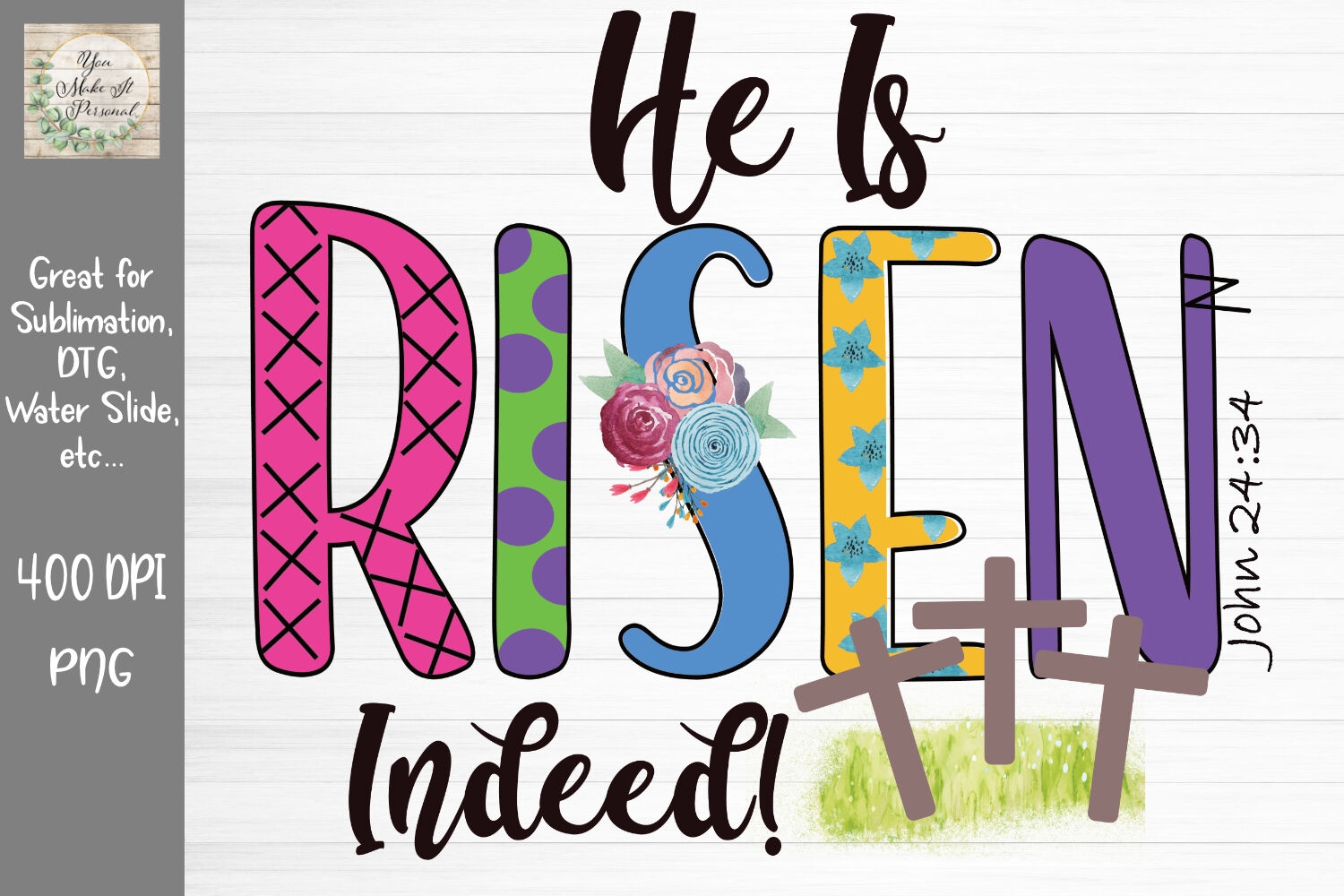 He Is Risen Indeed Easter Design By You Make It Personal TheHungryJPEG