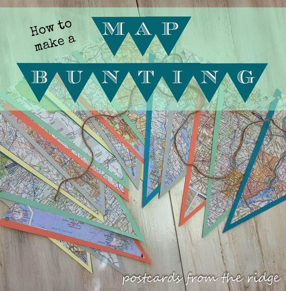 How To Make A Map Bunting Postcards From The Ridge