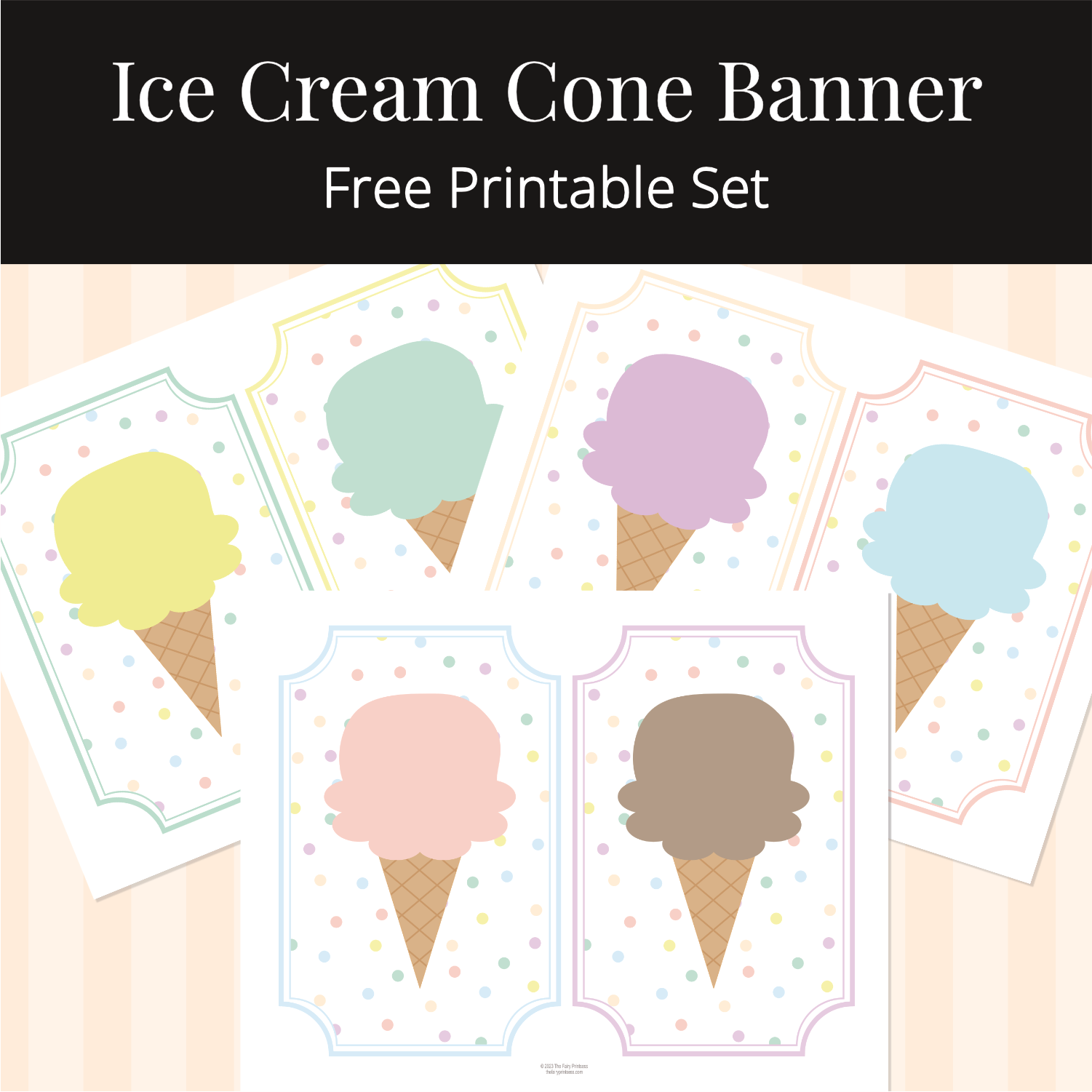 Ice Cream Cone Banner Free Printable Set In Pastels