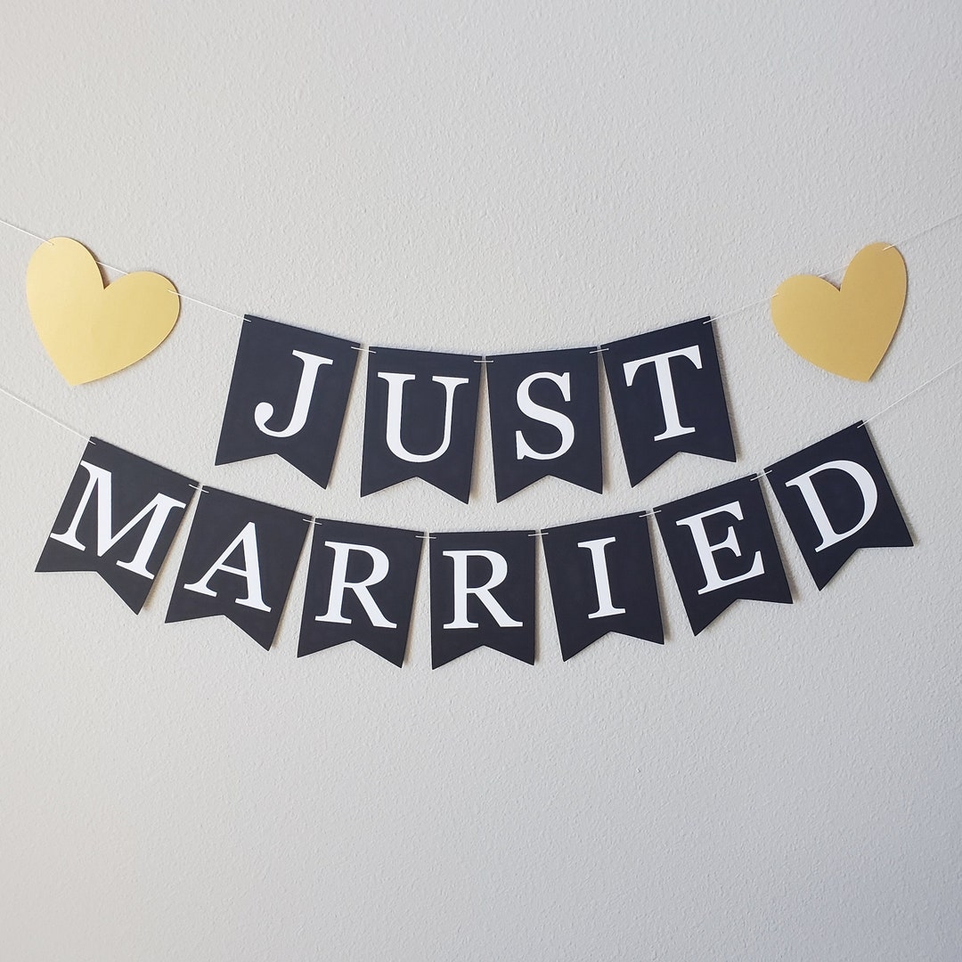 Just Married Just Married Banner Custom Wedding Banner Anniversary Banner Heart Banner Custom Just Married Banner Etsy
