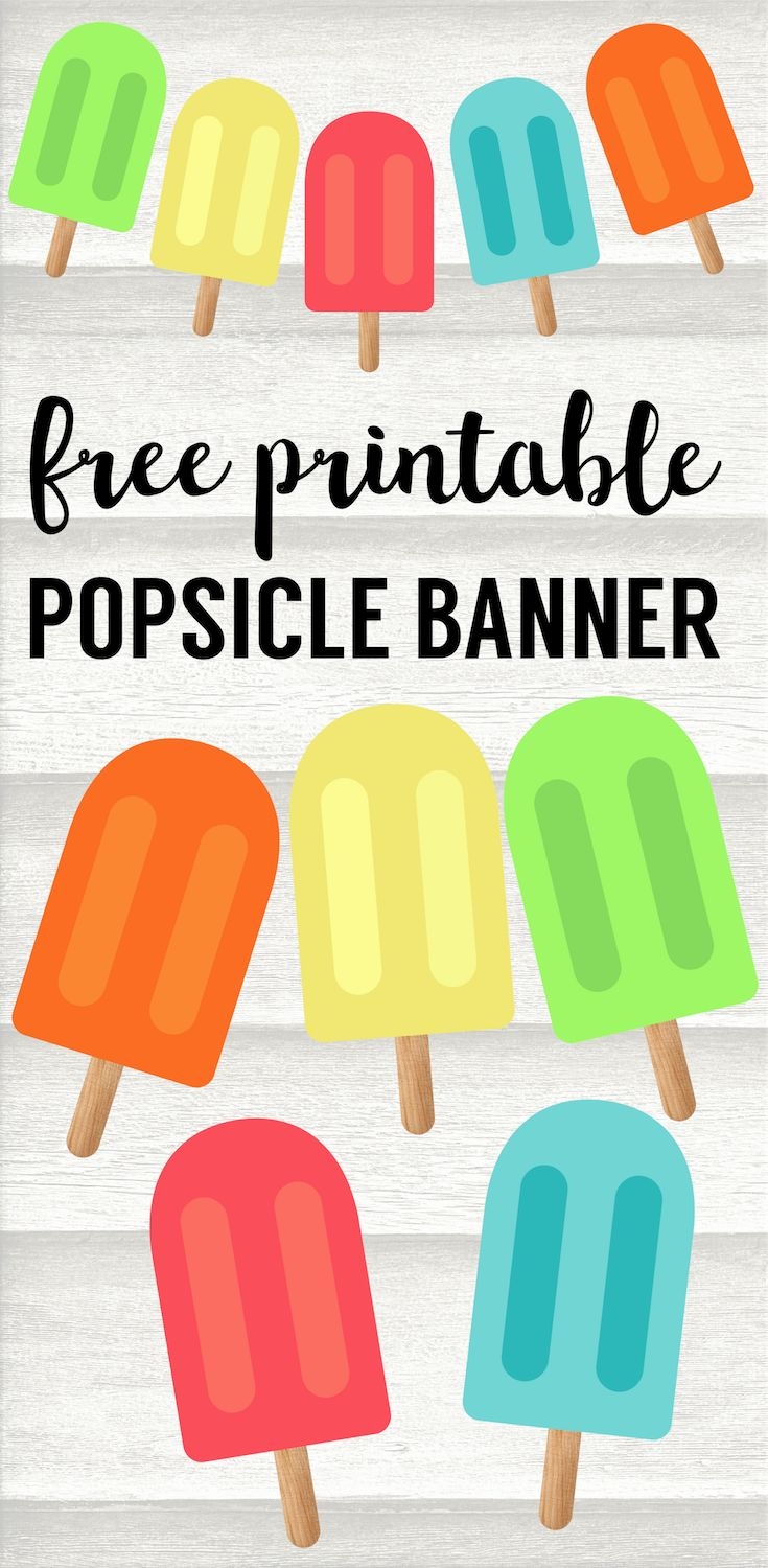 Popsicle Summer Banner Decor Free Printable Paper Trail Design