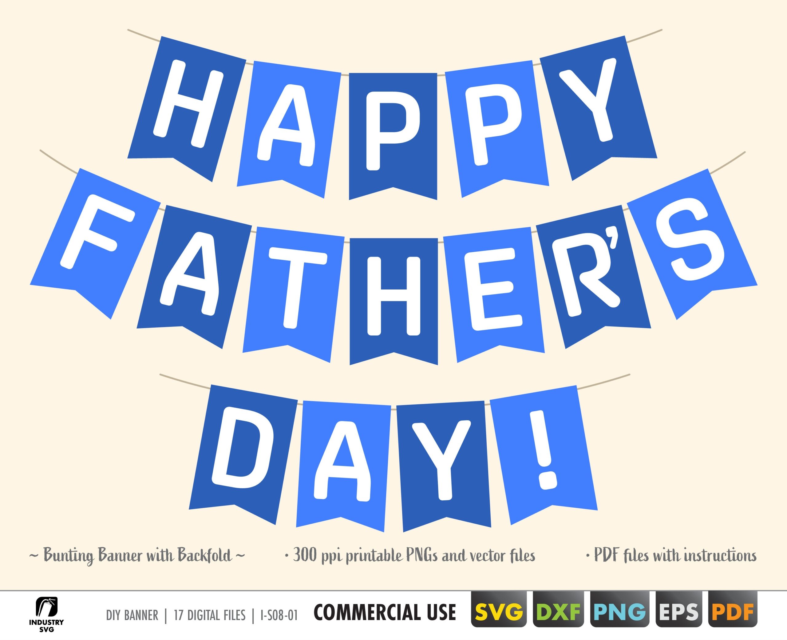Printable Father s Day Banner Pdf Happy Father s Day Banner Instant Download Party Decorations Bunting Banner Svg Dxf Png Eps Etsy