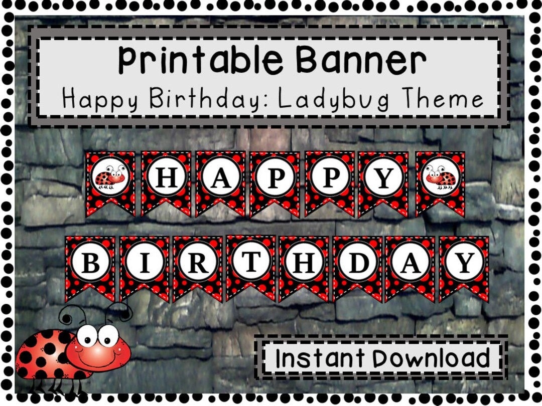 Printable Happy Birthday Banner Ladybug Theme Child s Birthday Banner Etsy