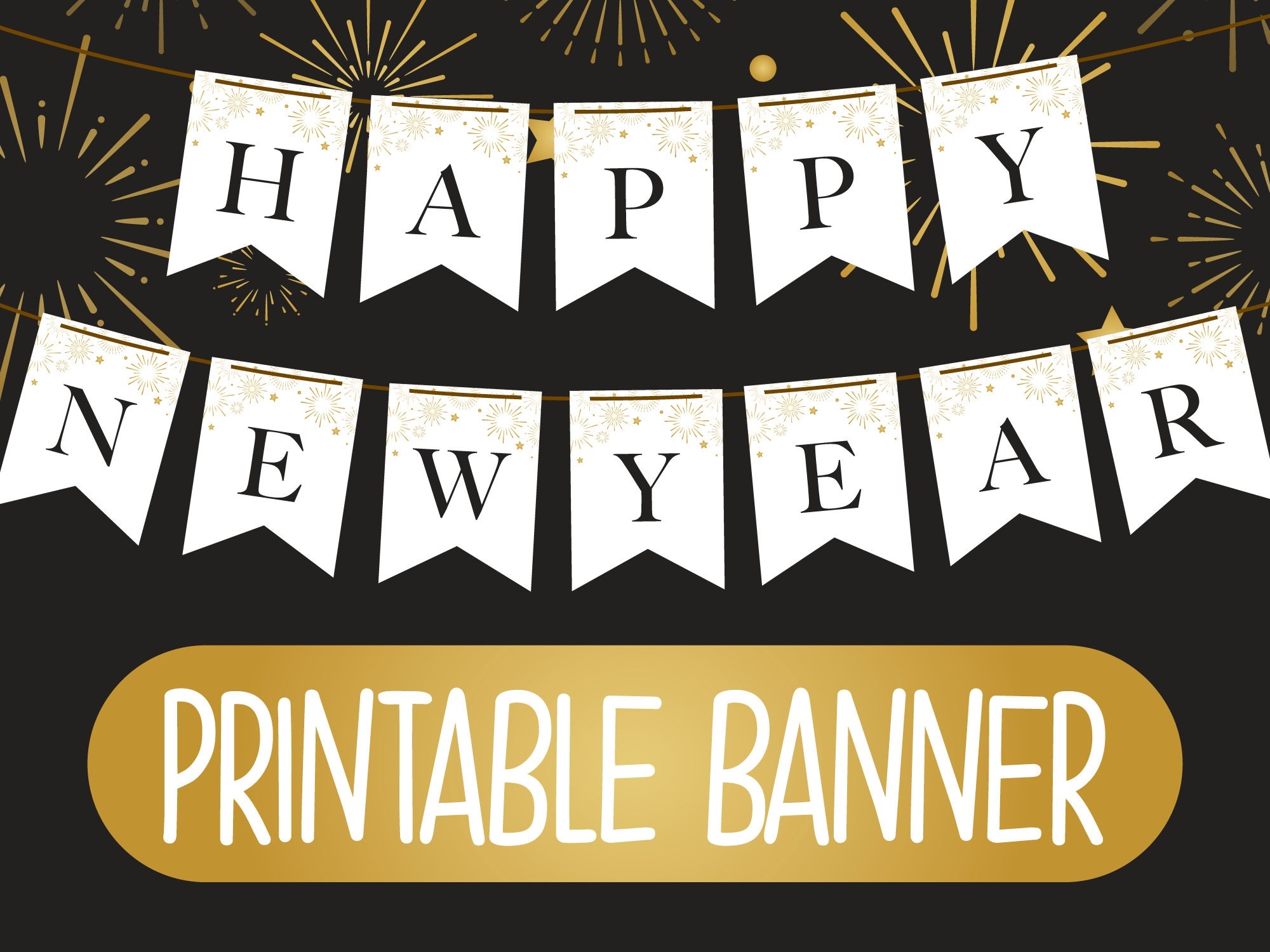 Printable Happy New Year Banner Printable Happy New Year Bunting Black And Gold New Year s Eve Party Decorations Printable NYE Garland Etsy