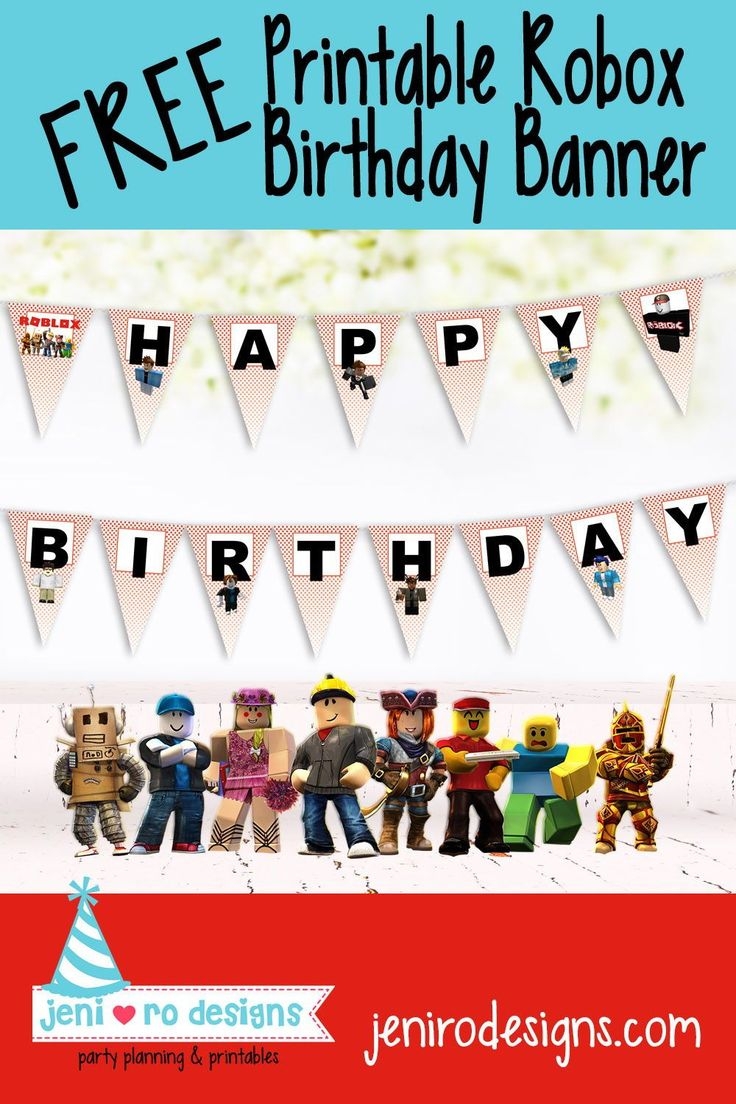 Roblox Birthday Banner In The FREE Printable Library 
