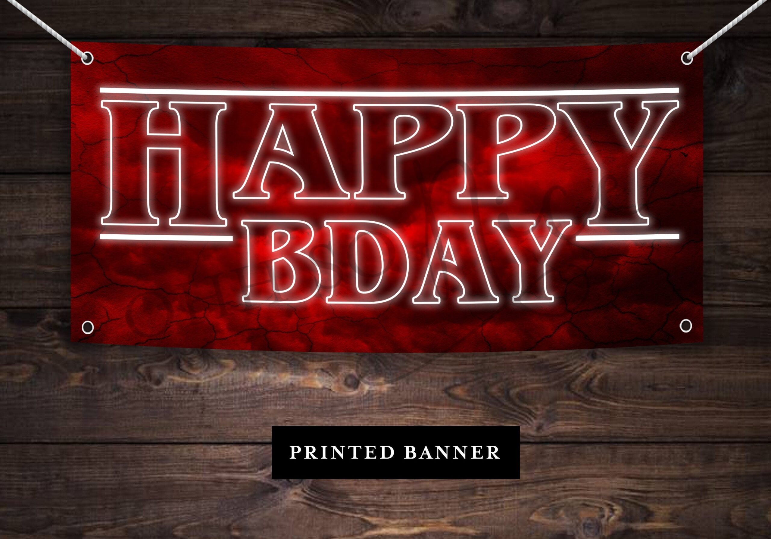 Stranger Things Happy Bday Birthday Party Banner Sign Printed On Vinyl With Grommets Etsy Canada