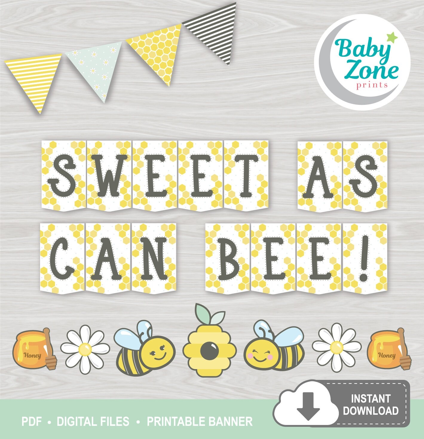Sweet As Can Bee Banner Printable