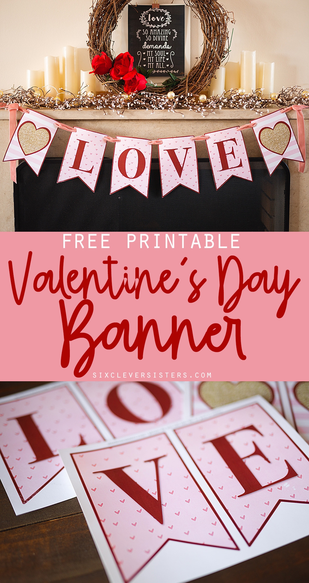 Valentines Day Banner FREE PRINTABLE Six Clever Sisters