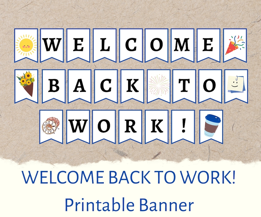 Welcome Back To Work Banner Office Decor Printable digital Download Etsy