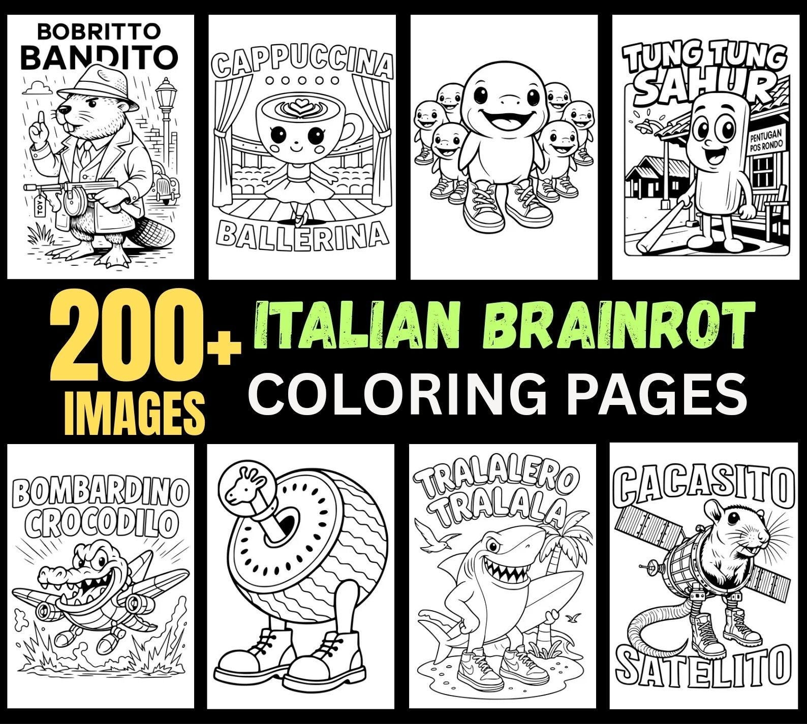 200 Pages Brainrot Coloring Pages Italian Brainrot Digital Download Kids Coloring Activity Coloring Pages Brainrot Coloring Sheets Etsy 200 Pages Brainrot Coloring Pages Italian Brainrot Digital Download Kids Coloring Activity Coloring Pages Brainrot Coloring Sheets Etsy