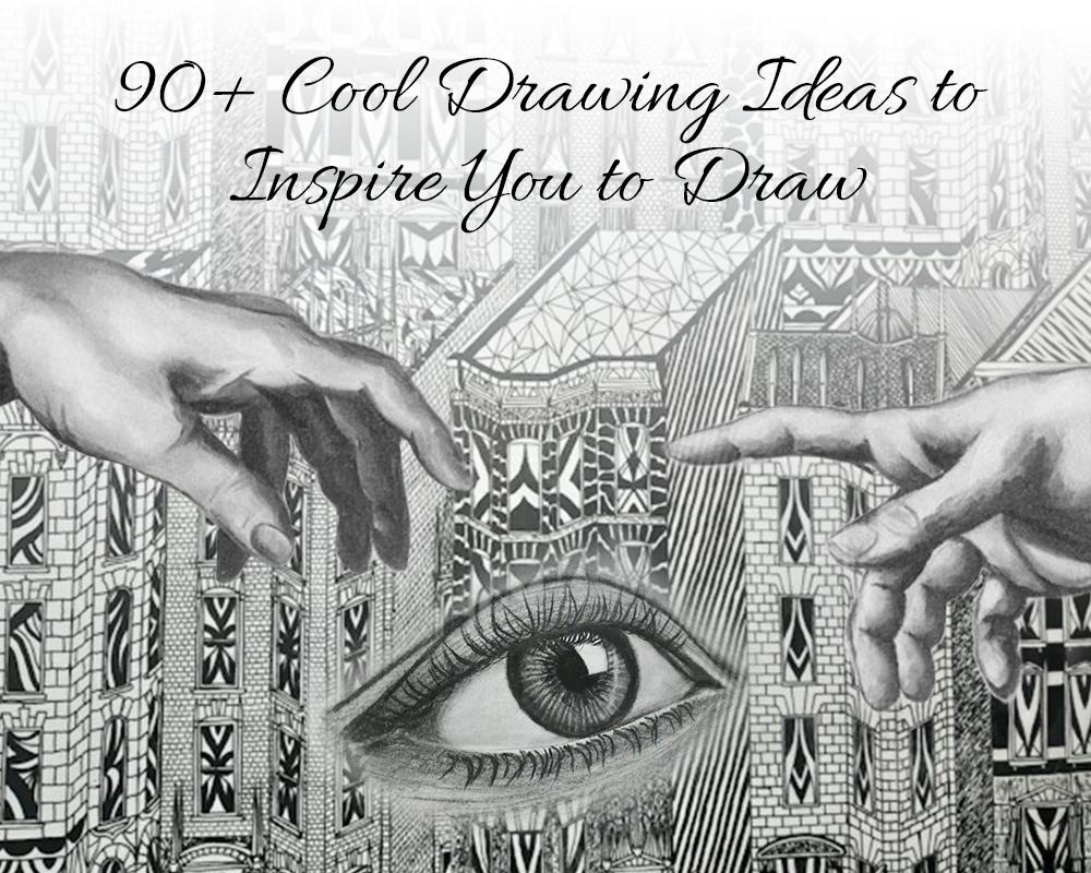 90 Cool Drawing Ideas For Beginners Easy Things To Draw 90 Cool Drawing Ideas For Beginners Easy Things To Draw