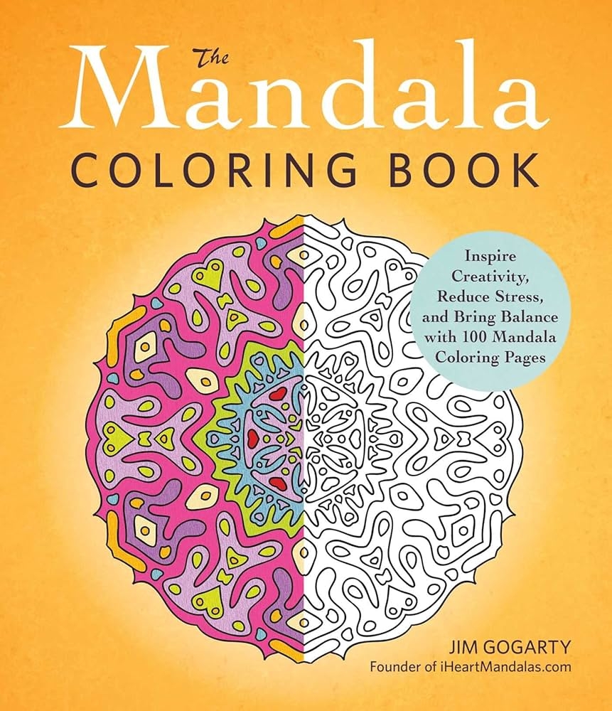Amazon The Mandala Coloring Book Inspire Creativity Reduce Stress And Bring Balance With 100 Mandala Coloring Pages 9781440569982 Gogarty Jim Books