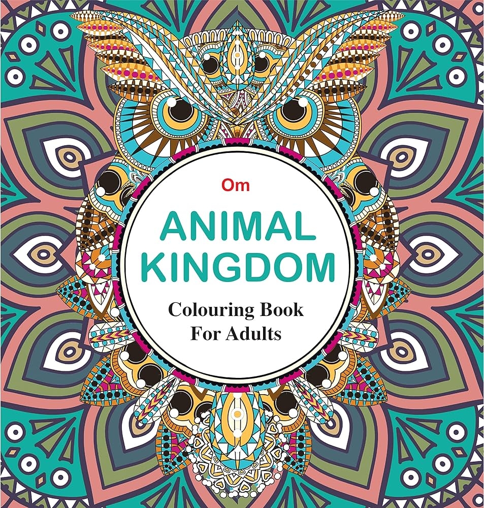 Animal Kingdom Colouring Book Adults Na 9789385609749 Amazon Books