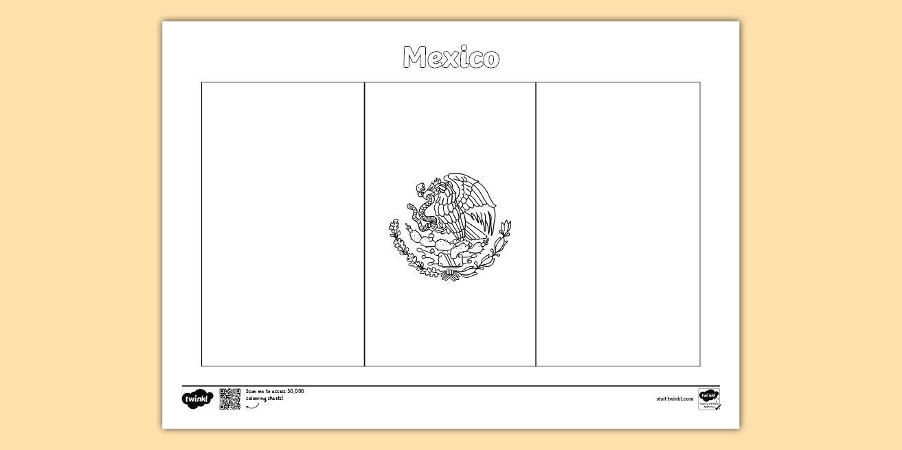Mexico Flag Colouring Twinkl Colouring Page Mexico Flag Colouring Twinkl Colouring Page